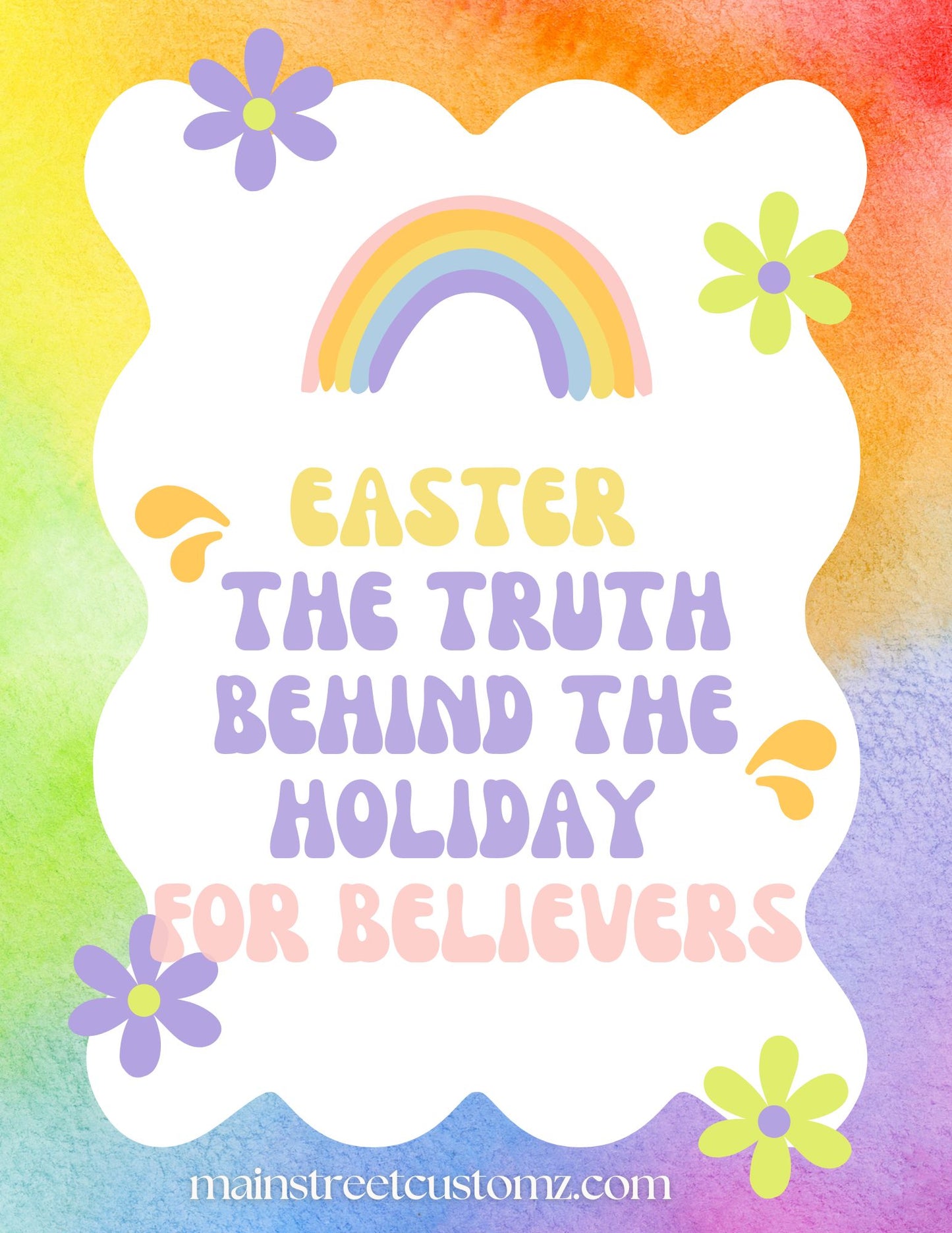 Understanding Easter: The Truth Behind the Holiday for Believers