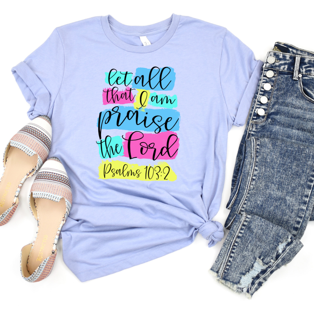 Psalms 103:2 Tee