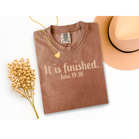 "It is finished." short sleeve tee