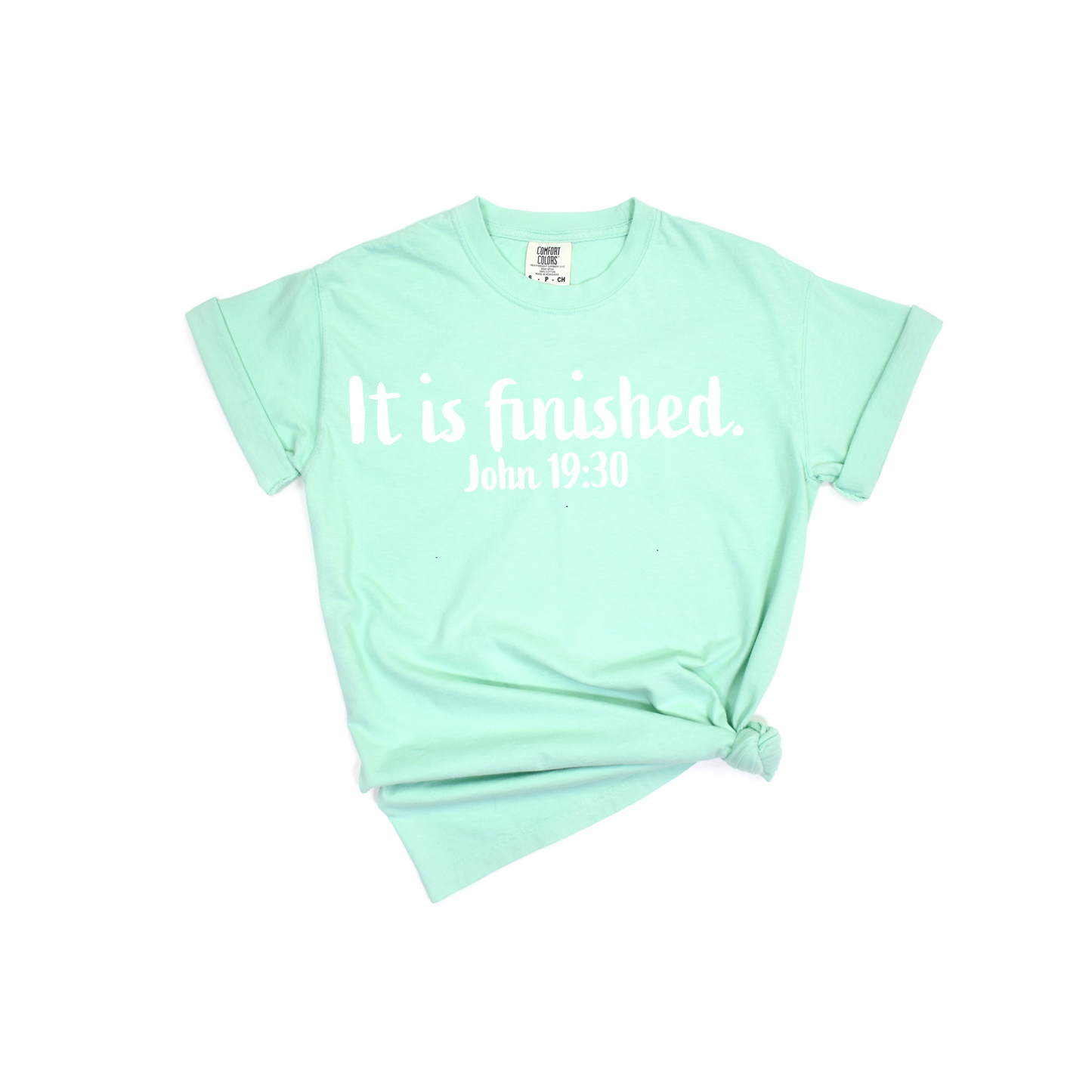 "It is finished." short sleeve tee