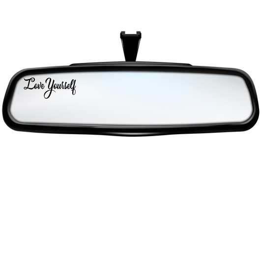 "Love Yourself" Rearview Mirror Decal