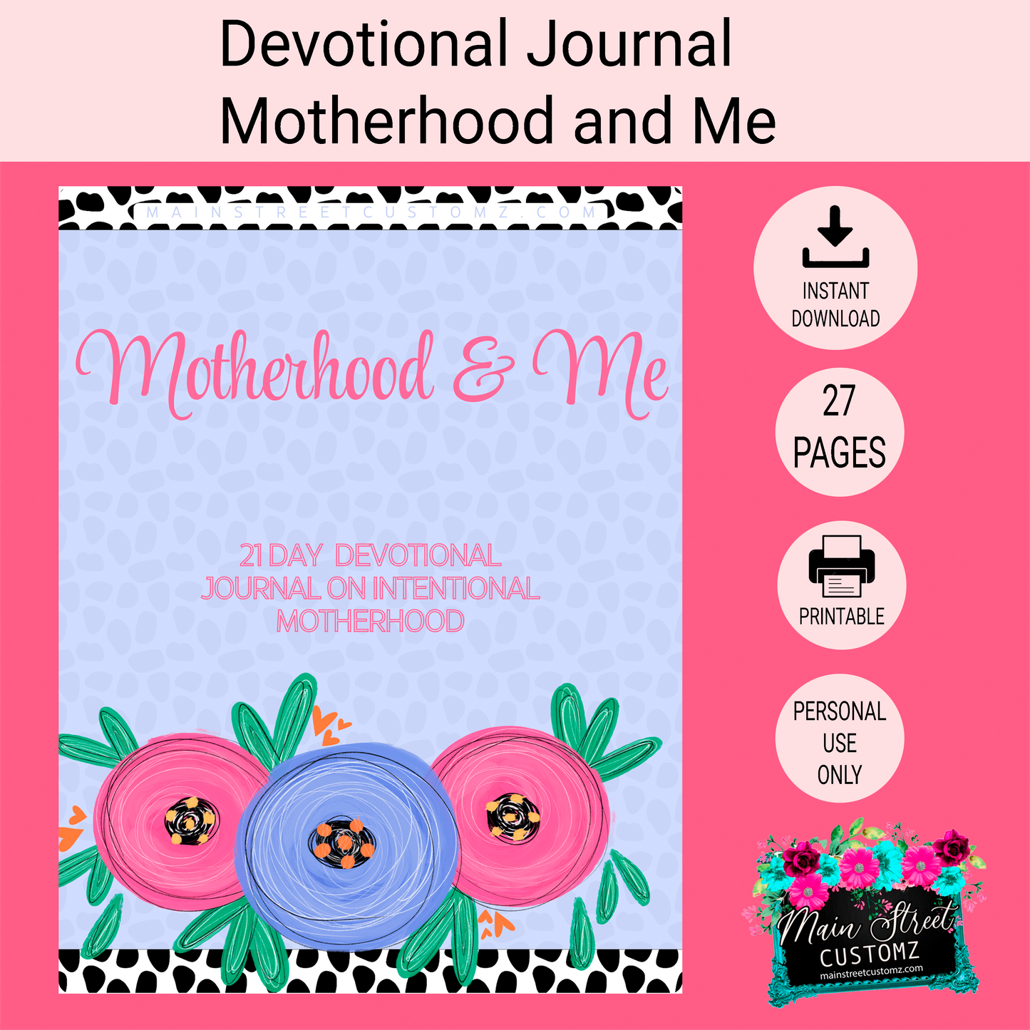 Motherhood & Me 21-Day Devotional Journal