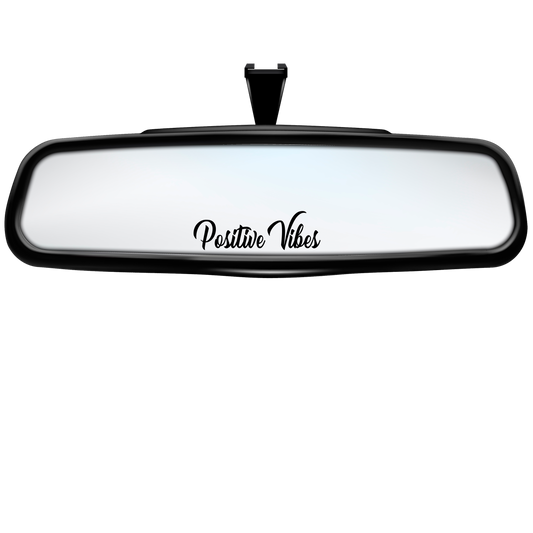 "Positive Vibes" Rearview Mirror Decal