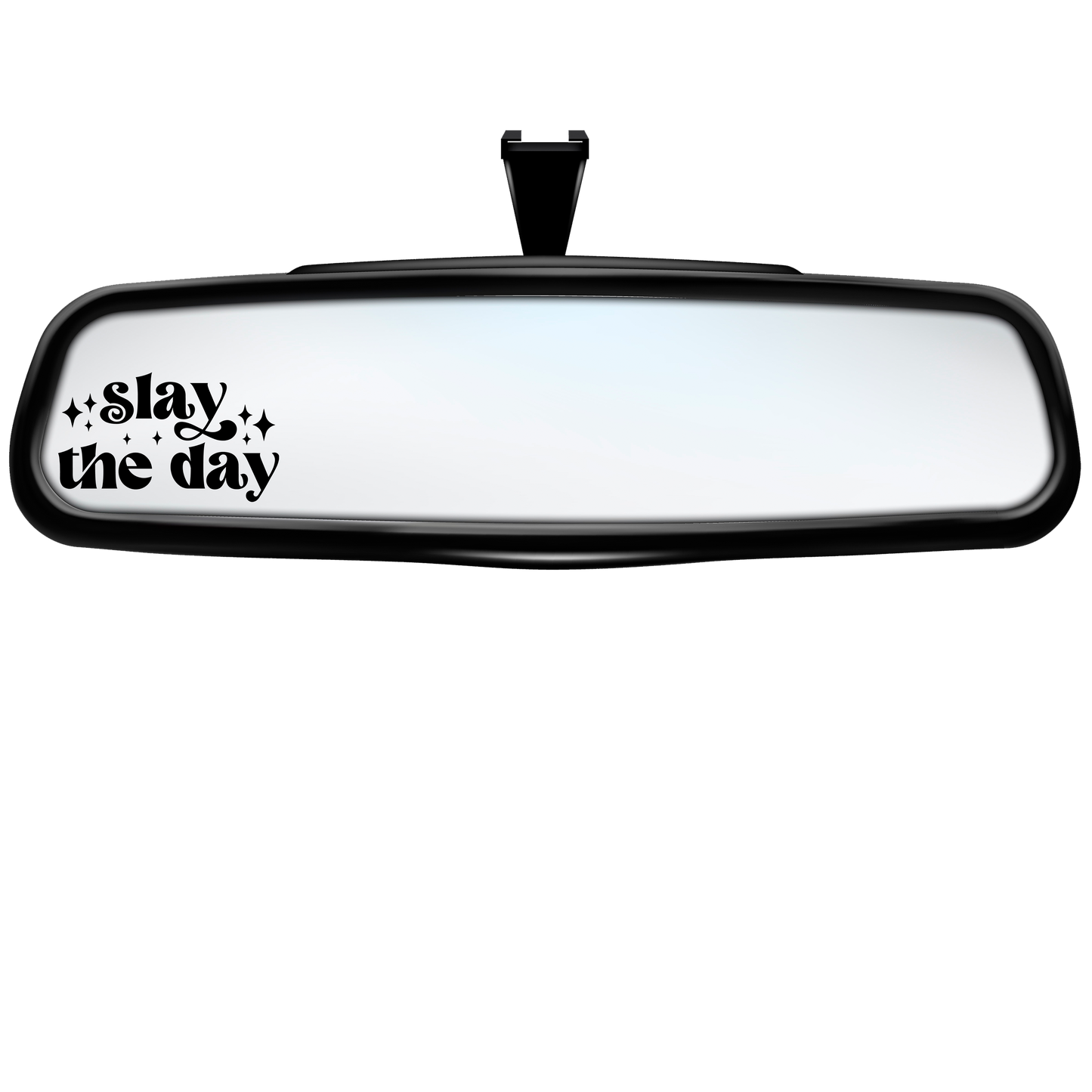 "Slay The Day" Rearview Mirror Decal