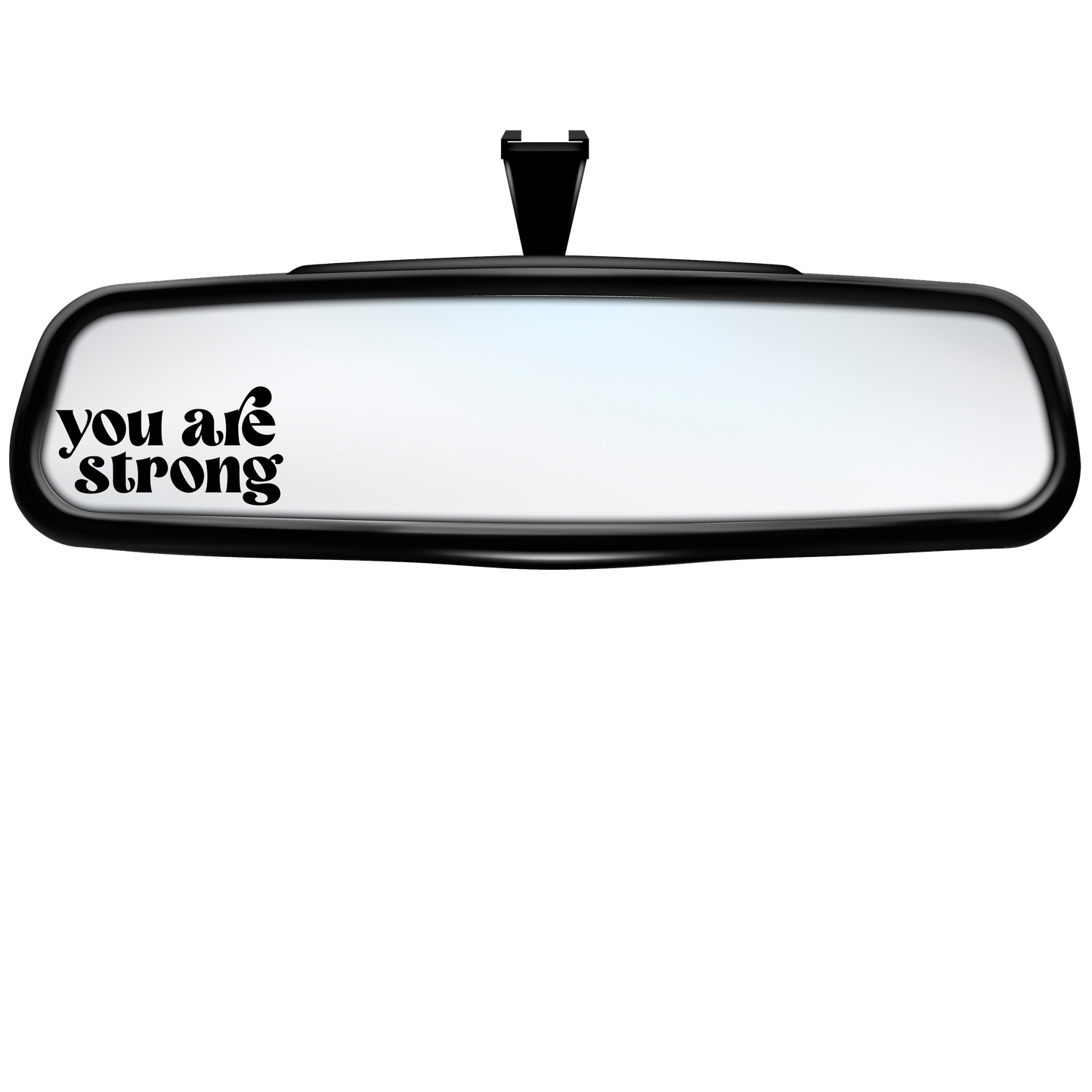 "You Are Strong" Rearview Mirror Decal